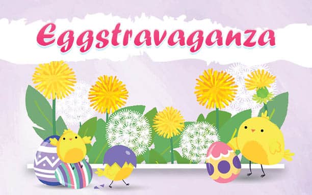 Eggstravaganza